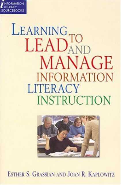 Books on Learning and Intelligence - Learning to Lead and Manage Information Literacy Instruction Programs (Informati