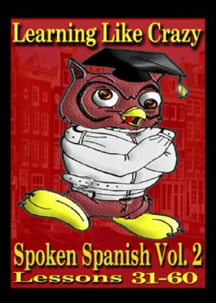 Books on Learning and Intelligence - Learning Like Crazy Spoken Spanish, Vol. 2 (Spanish Edition)