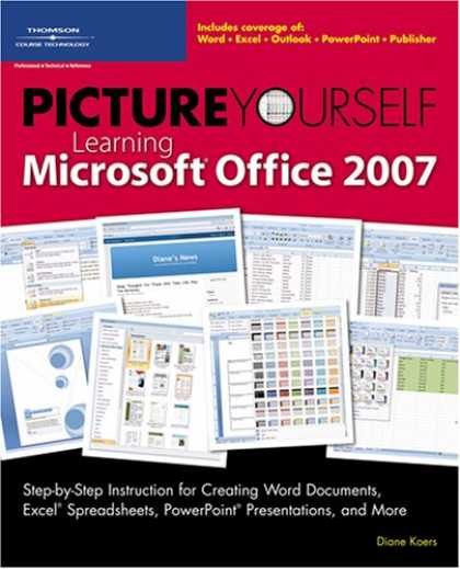 Books on Learning and Intelligence - Picture Yourself Learning Microsoft Office 2007