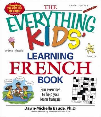Books on Learning and Intelligence - Everything Kids' Learning French Book: Fun exercises to help you learn francais
