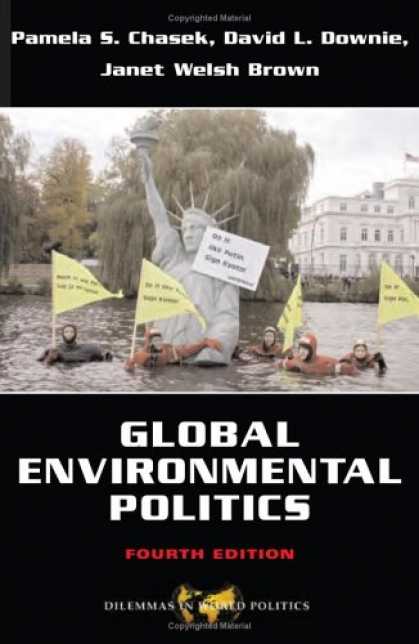 Books on Politics - Global Environmental Politics (Dilemmas in World Politics)