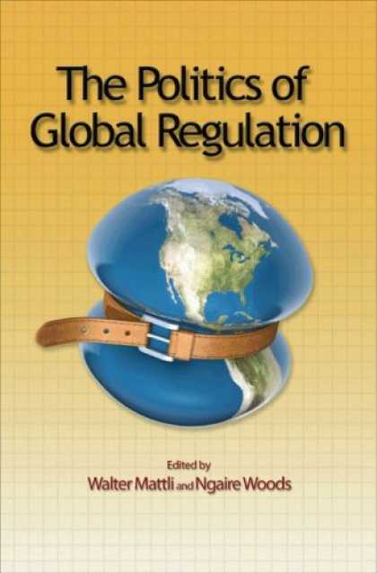 Books on Politics - The Politics of Global Regulation