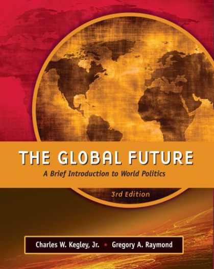 Books on Politics - The Global Future: A Brief Introduction to World Politics
