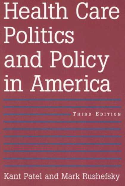Books on Politics - Health Care Politics And Policy in America
