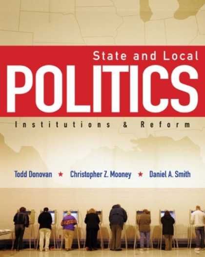 Books on Politics - State and Local Politics: Institutions and Reform