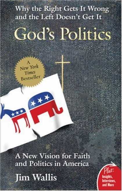 Books on Politics - God's Politics: Why the Right Gets It Wrong and the Left Doesn't Get It