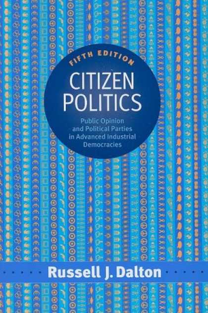 Books on Politics - Citizen Politics: Public Opinion and Political Parties In Advanced Industrial De