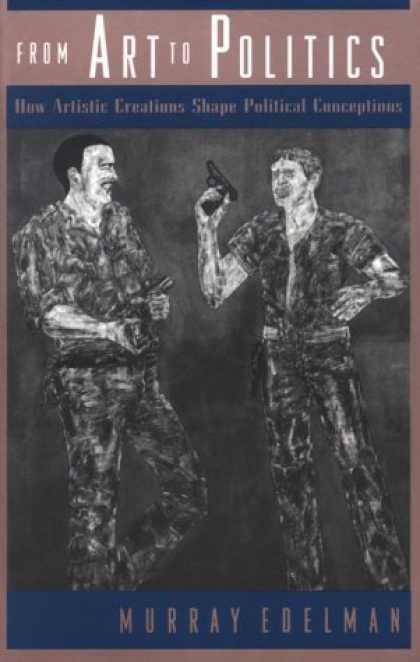 Books on Politics - From Art to Politics: How Artistic Creations Shape Political Conceptions