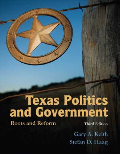 Books on Politics - Texas Politics and Government: Roots and Reform (3rd Edition)