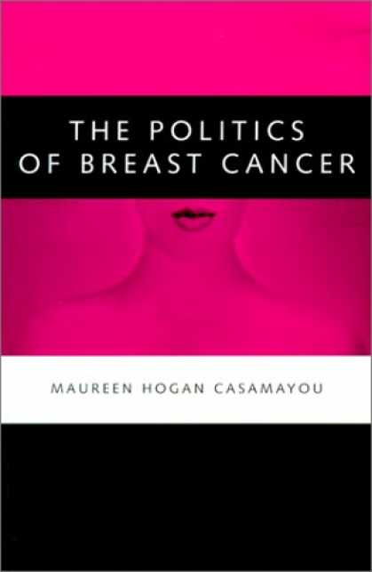 Books on Politics - The Politics of Breast Cancer