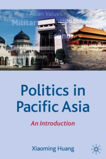 Books on Politics - Politics in Pacific Asia: An Introduction (Comparative Government and Politics)