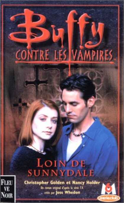 Buffy the Vampire Slayer Books - Buffy contre les vampires, tome 13 : La trilogie de la porte interdite Livre 1