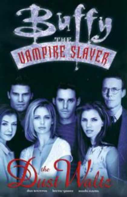 Buffy the Vampire Slayer Books - Buffy the Vampire Slayer Vol. 1: The Dust Waltz