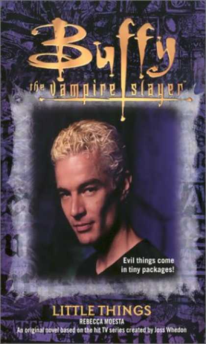 Buffy the Vampire Slayer Books - Little Things (Buffy the Vampire Slayer)