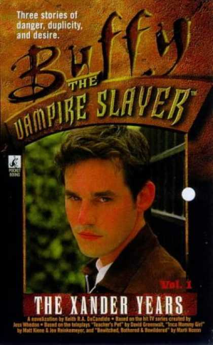 Buffy the Vampire Slayer Books - The Xander Years, Volume 1