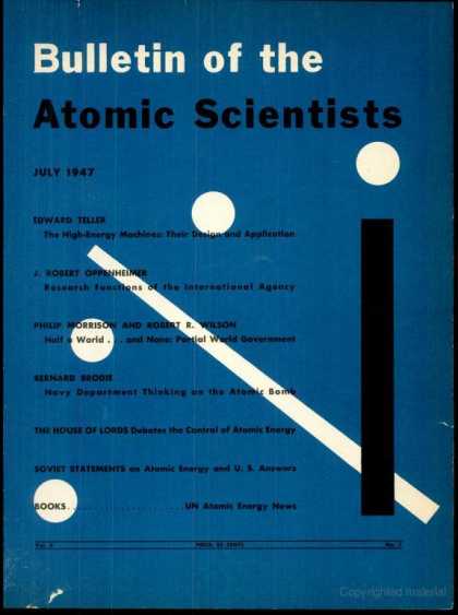Bulletin of the Atomic Scientists - July 1947