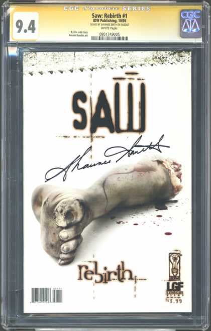 CGC Graded Comics - Saw: Rebirth #1 (CGC) - Signed - Graded - 94 - Idw Publishing - Rebirth