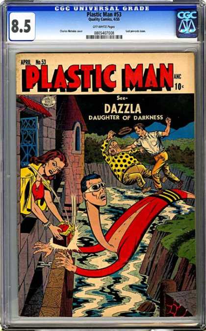 CGC Graded Comics - Plastic Man #53 (CGC) - Keep Your Hands Off - In Troubled Waters - Splash In The Water - Keep The Stranger At Bay - Look Before You Strike