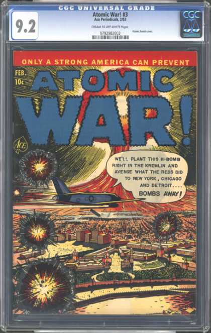 CGC Graded Comics - Atomic War! #3 (CGC) - Atomic War - Only A Strong America Can Prevent - Airplane - War - Blasts