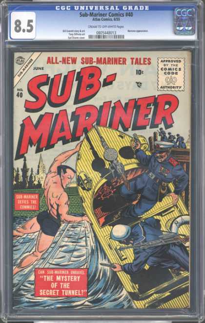 CGC Graded Comics - Sub-Mariner Comics #40 (CGC) - The Mystery Of The Secret Tunnel - All-new Sub-mariner Tales - Approved By The Comics Code - Sub-mariner - Commies