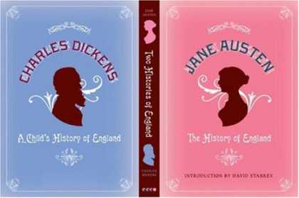 Charles Dickens Books - Two Histories of England: By Jane Austen and Charles Dickens