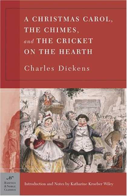 Charles Dickens Books - A Christmas Carol, The Chimes & The Cricket on the Hearth (Barnes & Noble Classi