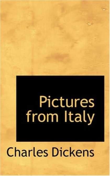 Charles Dickens Books - Pictures from Italy
