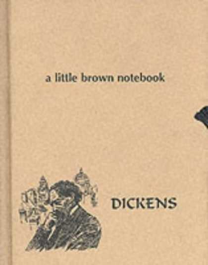 Charles Dickens Books - Dickens (Little Brown Notebook Series)