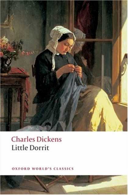 Charles Dickens Books - Little Dorrit (Oxford World's Classics)
