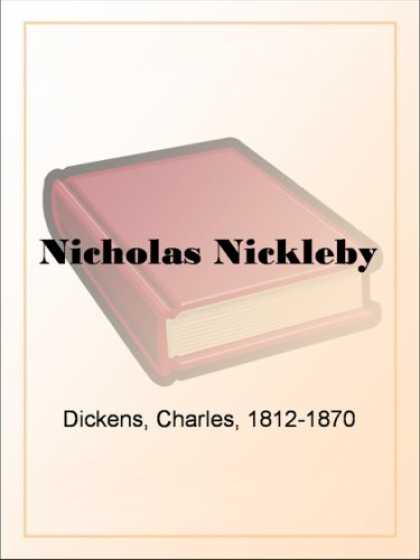 Charles Dickens Books - Nicholas Nickleby