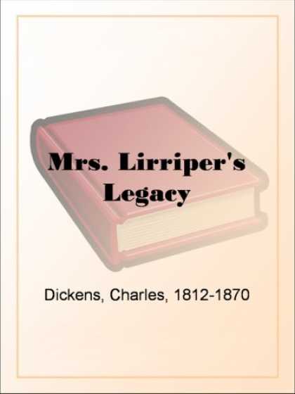 Charles Dickens Books - Mrs. Lirriper's Legacy
