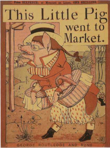 Children's Books - This Little Pig Went to Market (1870s)