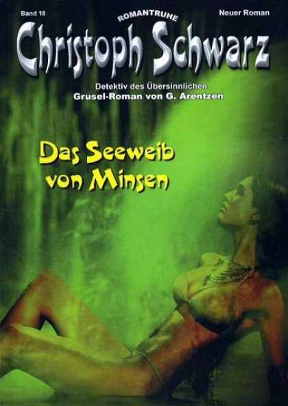 Christoph Schwarz - Das Seeweib von Minsen