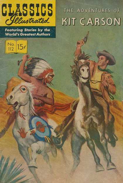 Native Americans - Cowboys - Horse - Desert - Western Classics Illustrated - The Adventures of Kit Carson - Native Americans - Cowboys - Horse - Desert - Western