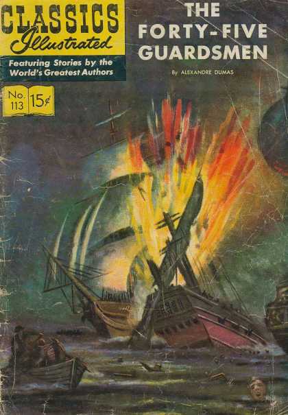 The Forty-five Guardsmen - Alexander Dumas - Burning Ships - Ocean - Rowboat Classics Illustrated - The Forty-Five Guardsmen - The Forty-five Guardsmen - Alexander Dumas - Burning Ships - Ocean - Rowboat