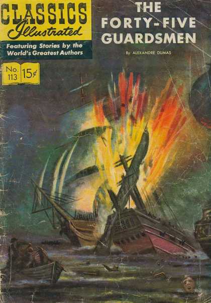 Classics Illustrated - The Forty-Five Guardsmen - The Forty-five Guardsmen - Alexander Dumas - Burning Ships - Ocean - Rowboat