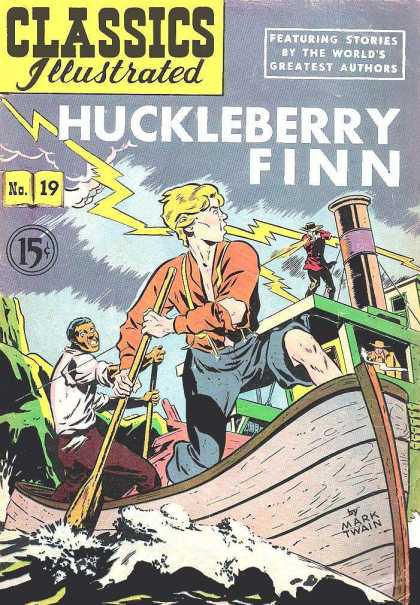 Huckleberry Finn - Lightning Bolt - Boat - Mark Twain - 15 Cents Classics Illustrated - Huckleberry Finn - Huckleberry Finn - Lightning Bolt - Boat - Mark Twain - 15 Cents