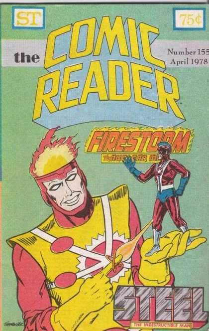 Comic Reader 155 - Firestorm - Superhero - Steel - Nuclear Man - Indestructable Man