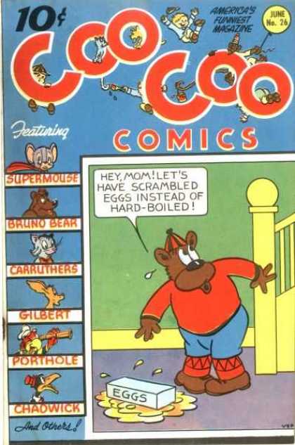 Coo Coo Comics 26 - Scrambled Eggs - Supermouse - Bruno Bear - Carruthers - Porthole