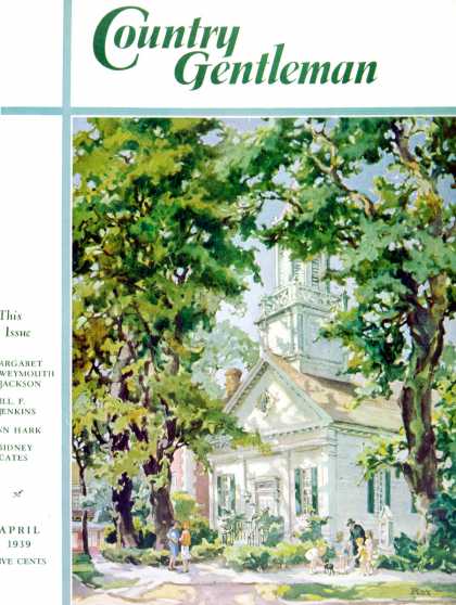 Country Gentleman - 1939-04-01: Steepled Church (G. Kay)
