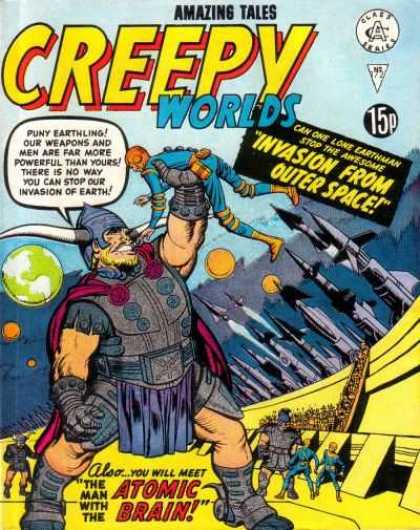Creepy Worlds 172 - Missiles - The Man With The Atomic Brain - Arena - Puny Earthling - Invasion From Outer Space