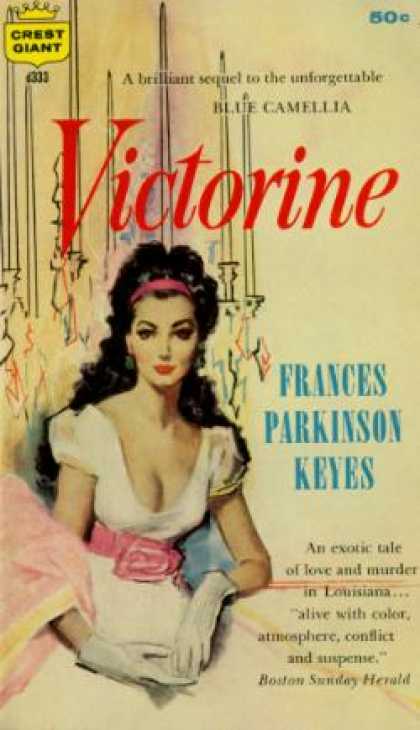 Crest Books - Victorine - Frances Parkinson Keyes