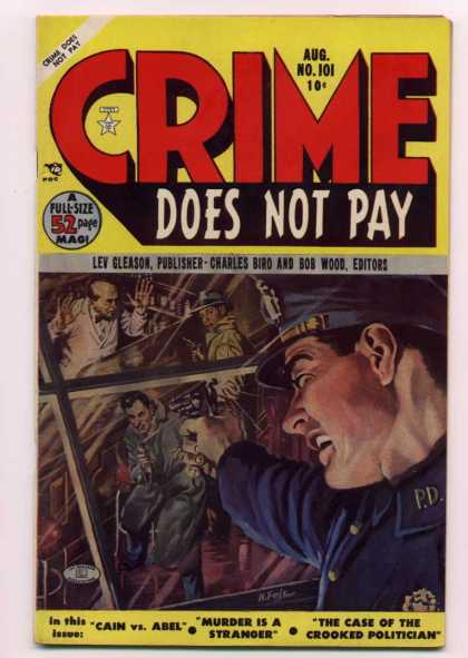 Crime Does Not Pay 101 - Aug - No101 - A Full Size 52 Page - Murder Is A Stranger - The Case Of The Crooked Politician