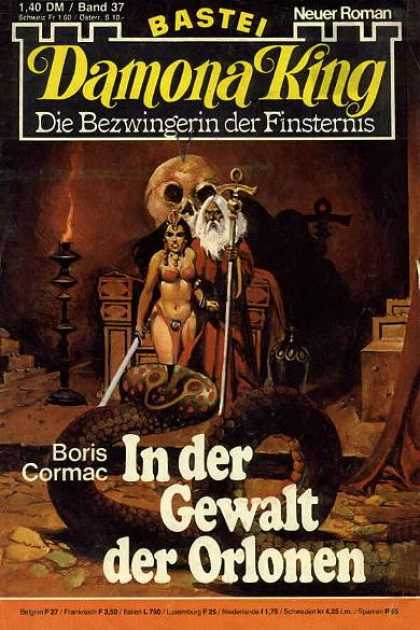 Damona King - In der Gewalt der Orlonen - Bastei - Boris Cormac - In Der Gewalt - Die Bezwingerind Der Finsternis - Cobra