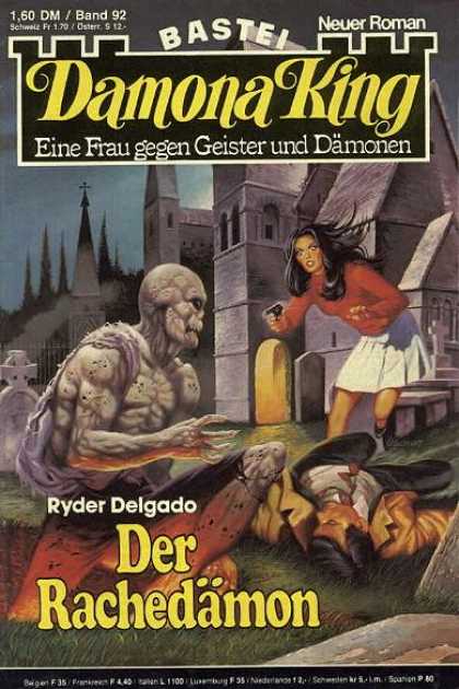 Damona King - Der Rachedï¿½mon - Damona King - Eine Frau Gegen Geister Und Damonen - Rider Delgado - Der Rachedamon - 160 Dm