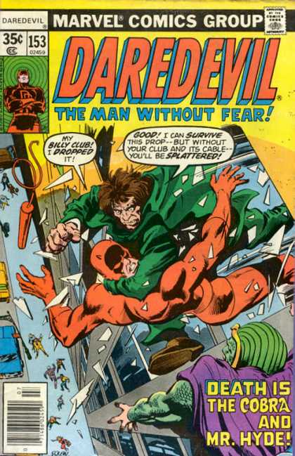 Daredevil 153 - The Man Without Fear - Death Is The Cobra - Mr Hyde - Billy Club - Survive - Gene Colan
