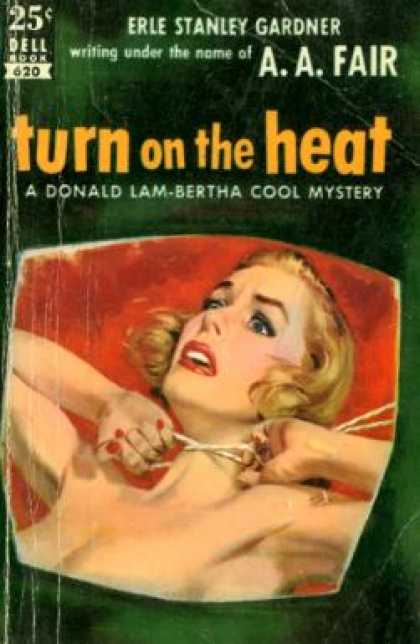 Dell Books - Turn On the Heat - A. A. Fair (pseud. Erle Stanley Gardner)