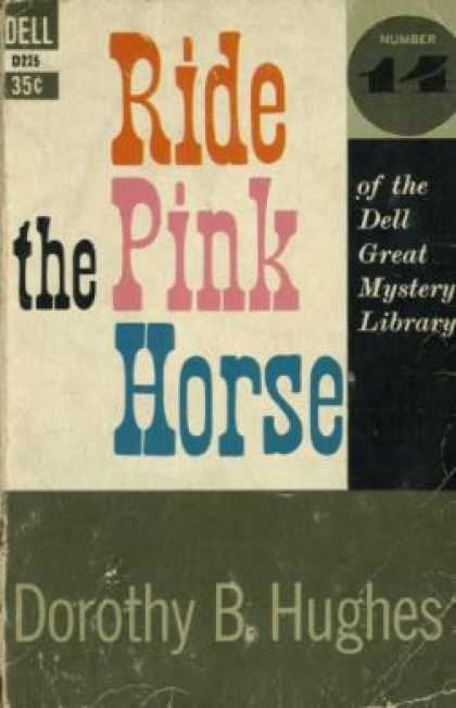 Dell Books - Ride the pink horse - Dorothy B. Hughes
