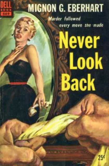 Dell Books - Never Look Back - Mignon G. Eberhart
