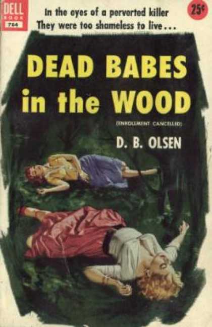 Dell Books - Dead Babes In the Wood - D. B. Olsen
